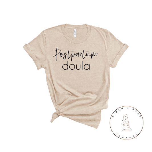 Postpartum Doula Shirt - Birth and Babe Apparel