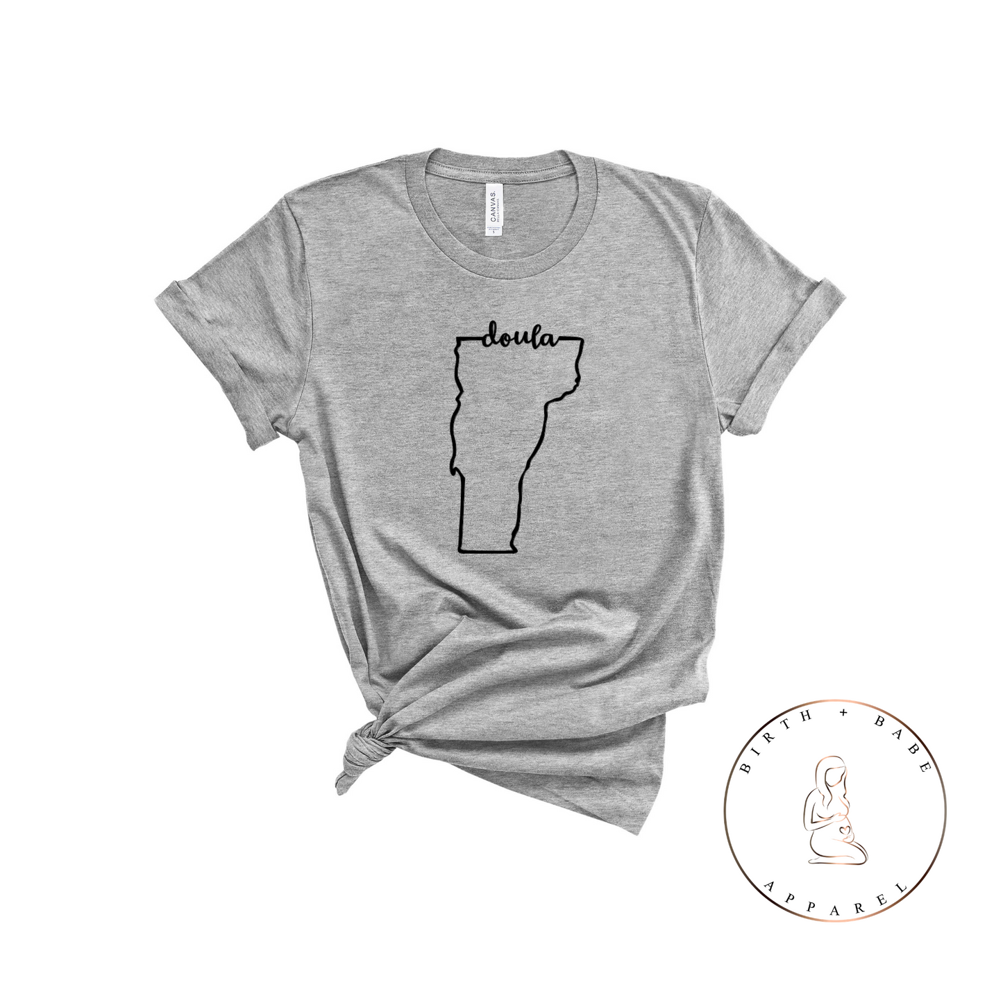 Vermont Doula Shirt - Birth and Babe Apparel