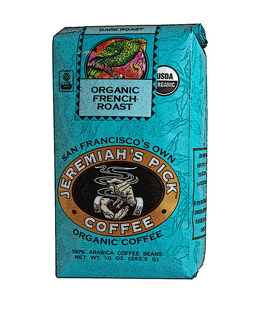 JEREMIAHS PICK COFFEE: Coffee Whole Bean French Roast Organic, 10 oz