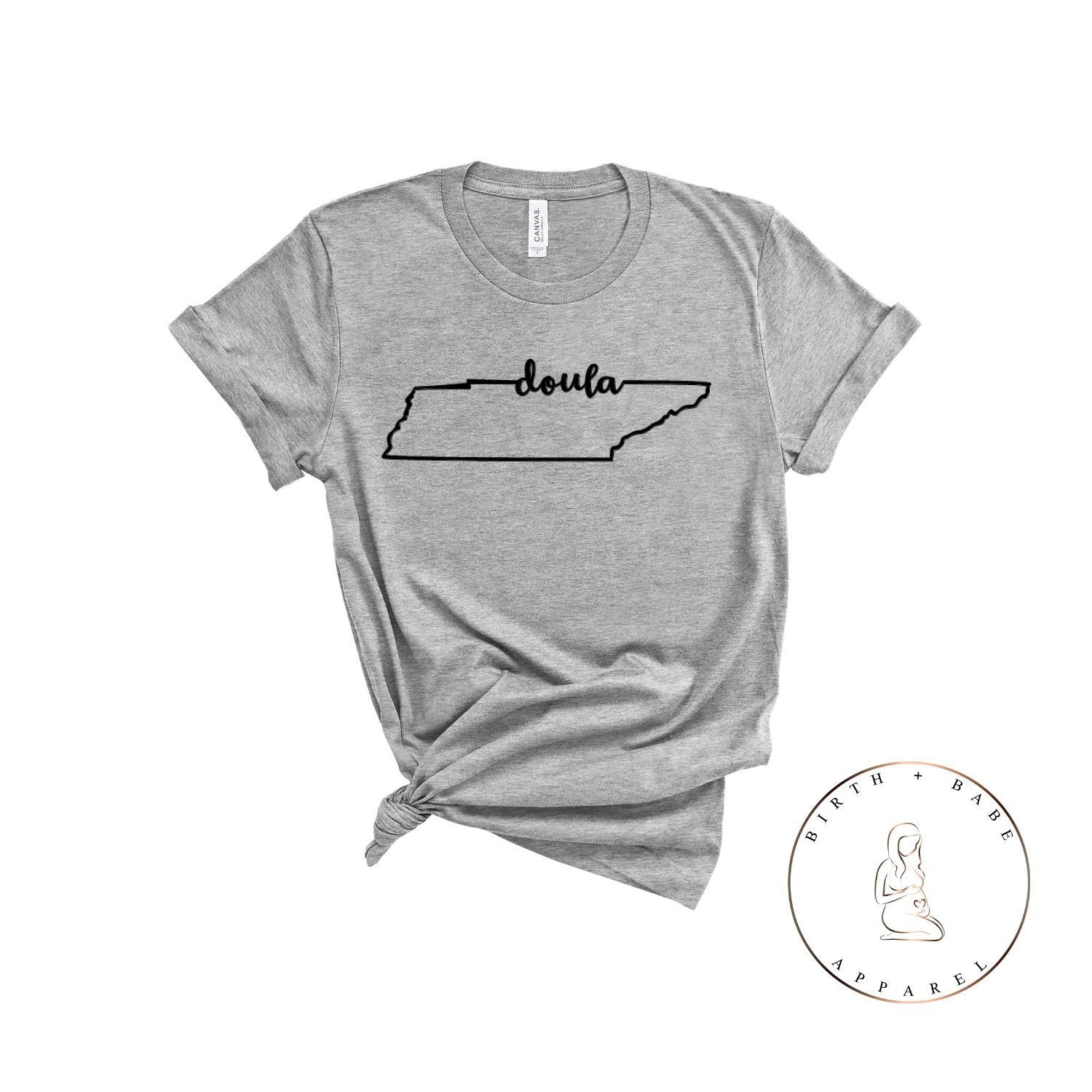 Tennessee Doula Shirt - Birth and Babe Apparel